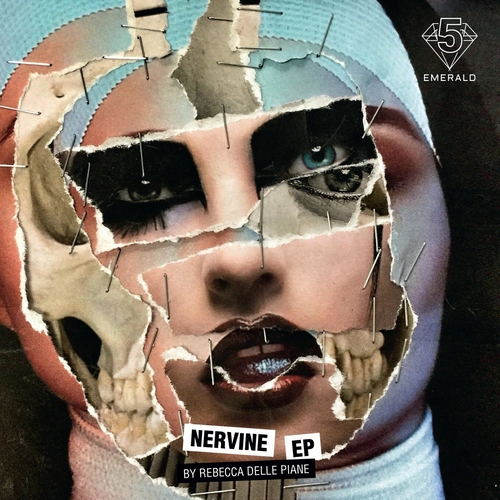 Rebecca Delle Piane - Nervine EP [EMERALD019]